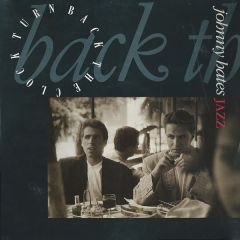 Johnny Hates Jazz - Johnny Hates Jazz - Turn Back The Clock - Virgin