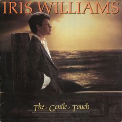Iris Williams - Iris Williams - The Gentle Touch - Polydor
