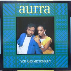 Aurra - Aurra - You And Me Tonight - TEN