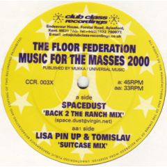 Floor Federation - Floor Federation - Music For The Masses (2000 Remixes) - Club Class Recordings