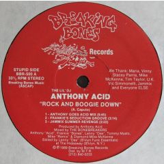 Anthony Acid - Anthony Acid - Rock And Boogie Down - Breaking Bones