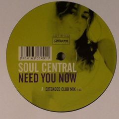 Soul Central - Soul Central - Need You Now - Legato