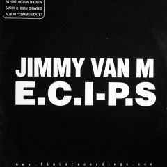 Jimmy Van M - Jimmy Van M - E.C.I.P.S - Fluid