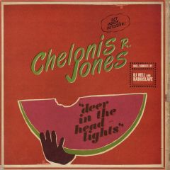 Chelonis R Jones - Chelonis R Jones - Deer In The Headlights - Get Physical