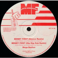 Mega Banton - Mega Banton - Money First - Mafia And Fluxy