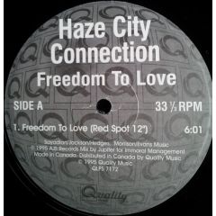 Haze City Connection - Haze City Connection - Freedom To Love - Quality Music