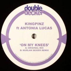 Kingpinz Ft Antonia Lucas - Kingpinz Ft Antonia Lucas - On My Knees - Double Decker 1