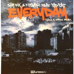 Shy Fx & T Power - Shy Fx & T Power - Everyday (Chase & Status Remix) - Digital Soundboy