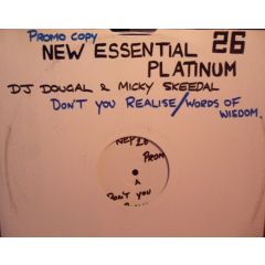 Dougal & Micky Skeedal - Dougal & Micky Skeedal - Don't U Realise / Words Of Wisdom - New Essential Platinum