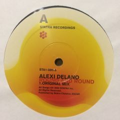Alexi Delano - Alexi Delano - Round And Round - Statra