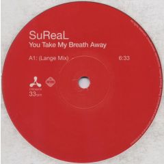 Sureal - Sureal - You Take My Breath Away - Cream 