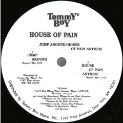 House Of Pain - House Of Pain - Jump Around / House Of Pain Anthem - Tommy Boy