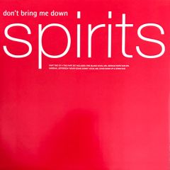 Spirits - Spirits - Don't Bring Me Down (Part Two) - MCA