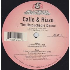 Calle & Rizzo - Calle & Rizzo - The Untouchable Dance - Jellybean