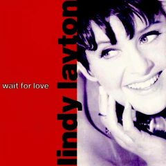 Lindy Layton - Lindy Layton - Wait For Love - Arista