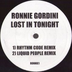Ronnie Gordini - Ronnie Gordini - Lost In Tonight - Ronnie 1
