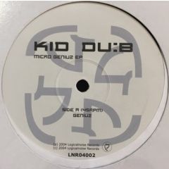 Kid Du:B - Kid Du:B - Micro Genius EP - Logical Noise