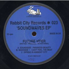 Future Viper - Future Viper - Soundwaves EP - Rabbit City