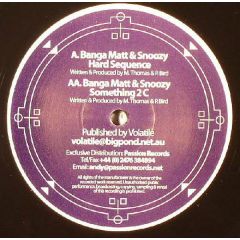 Banga Matt & Snoozy - Banga Matt & Snoozy - Hard Sequence - Volatile Nrg