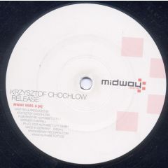 Krzysztof Chochlow - Krzysztof Chochlow - Release - Midway