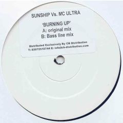 Sunship Vs MC Ultra - Sunship Vs MC Ultra - Burning Up - White