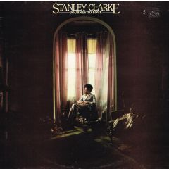 Stanley Clarke - Stanley Clarke - Journey To Love - Atlantic