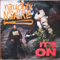 Naughty By Nature - Naughty By Nature - It's On - Big Life