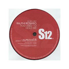 Ralphi Rosario - Ralphi Rosario - You Used To Hold Me - S12
