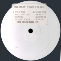 House Hustlers - House Hustlers - 8 Wonders Of The World - House Hustler Records