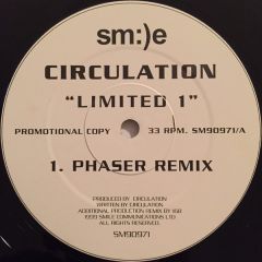 Circulation - Circulation - Limited 1 (Phaser Remix) - Smile