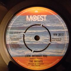 The Rockits - The Rockits - Livin' Without You - Mowest