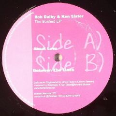 Rob Dalby & Ken Salter - Rob Dalby & Ken Salter - The Boshed EP - Boshed
