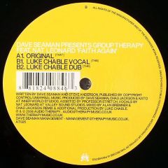 Dave Seaman Pres. Group Therapy - Dave Seaman Pres. Group Therapy - Faith Again - Audio Therapy