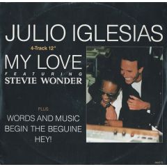 Julio Iglesias Featuring Stevie Wonder - Julio Iglesias Featuring Stevie Wonder - My Love - CBS