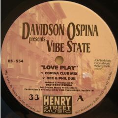 David Ospina Pres. Vibe State - David Ospina Pres. Vibe State - Love Play - Henry Street