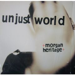 Morgan Heritage - Morgan Heritage - Unjust World - MCA