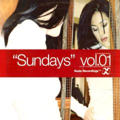 Various Artists - Various Artists - Sundays Volume 1 - Nude Records