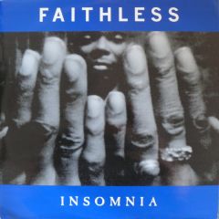 Faithless - Faithless - Insomnia (1996 Remix) - Cheeky