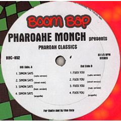 Pharoahe Monch - Pharoahe Monch - Simon Says / F*Ck You - Boom Bap