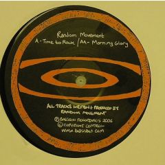 Random Movement - Random Movement - Time 2 Rock / Morning Glory - Bassbin Rec