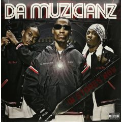 Da Muzicianz - Da Muzicianz - Da Muzicianz - TVT