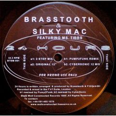 Brasstooth & Silky Mac - Brasstooth & Silky Mac - 24 Hours - Well Constructed