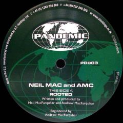 Neil Mac & Amc - Neil Mac & Amc - Rooted - Pandemic