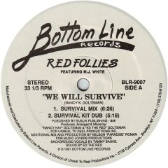 Red Follies - Red Follies - We Will Survive - Bottom Line