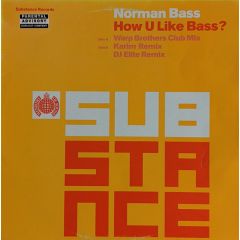 Norman Bass - Norman Bass - How You Like Bass ? - Substance