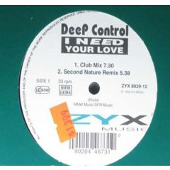 Deep Control - Deep Control - I Need Your Love - ZYX Music