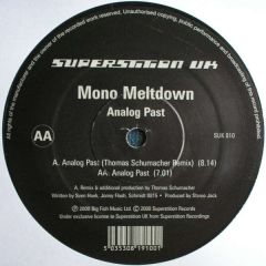 Mono Meltdown - Mono Meltdown - Analog Past - Superstition