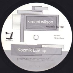Kimani Wilson - Kimani Wilson - Kozmik Luv EP - I! Records