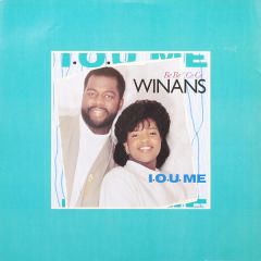 Bebe & Cece Winans - Bebe & Cece Winans - I.O.U. Me - Capitol