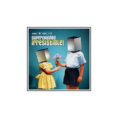 Superchumbo - Superchumbo - Irresistible (Remix) - Loaded